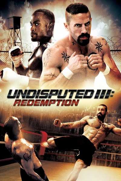 مشاهدة مشاهدة فيلم تحميل Undisputed 3 Redemption 2010 مترجم