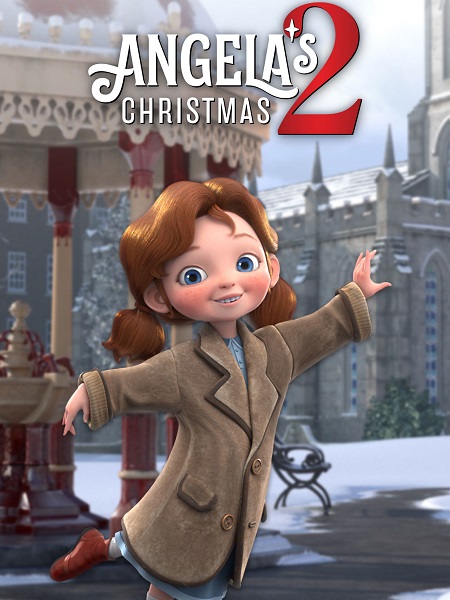 مشاهدة مشاهدة فيلم تحميل Angela’s Christmas 2 Wish 2020 مترجم