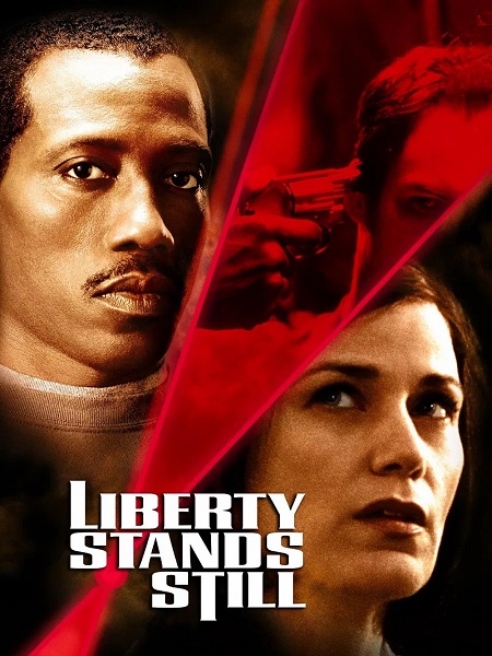 مشاهدة مشاهدة فيلم تحميل Liberty Stands Still 2002 مترجم
