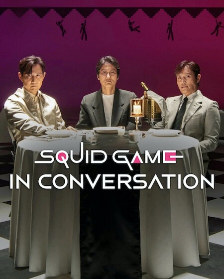 مشاهدة مشاهدة فيلم تحميل Squid Game in Conversation 2025 مترجم