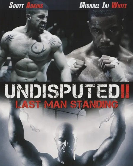 مشاهدة مشاهدة فيلم تحميل Undisputed 2 Last Man Standing 2006 مترجم