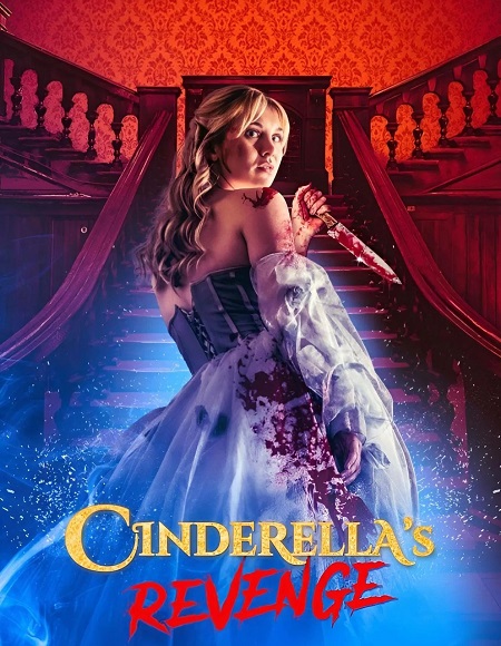 مشاهدة مشاهدة فيلم تحميل Cinderella’s Revenge 2024 مترجم