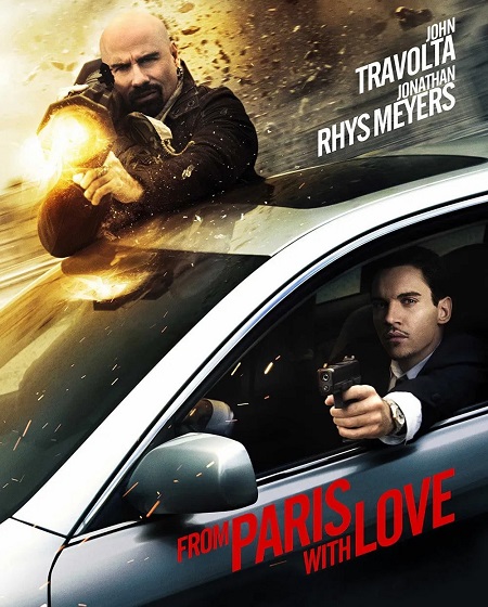 مشاهدة مشاهدة فيلم تحميل From Paris with Love 2010 مترجم