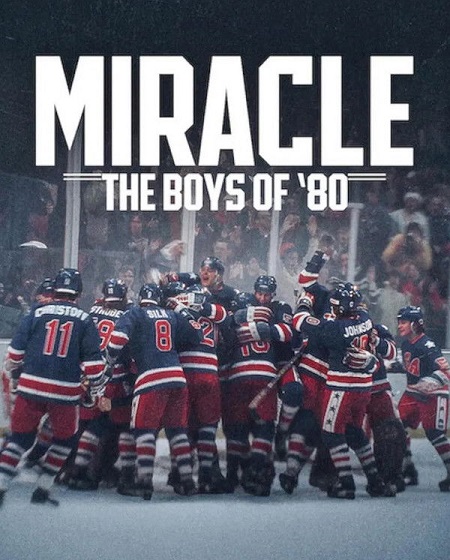 مشاهدة مشاهدة فيلم تحميل Miracle The Boys of 80 2025 مترجم