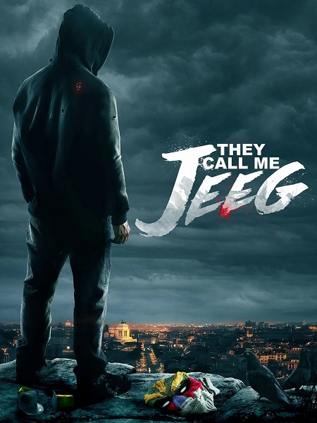 مشاهدة مشاهدة فيلم تحميل They Call Me Jeeg 2015 مترجم