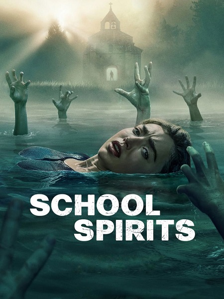 مشاهدة مسلسل تحميل School Spirits الموسم الثالث الحلقة 2 مترجمة