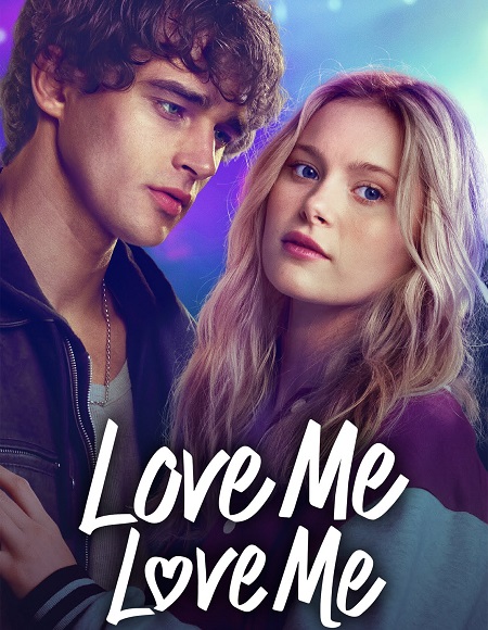 مشاهدة مشاهدة فيلم تحميل Love Me Love Me 2026 مترجم
